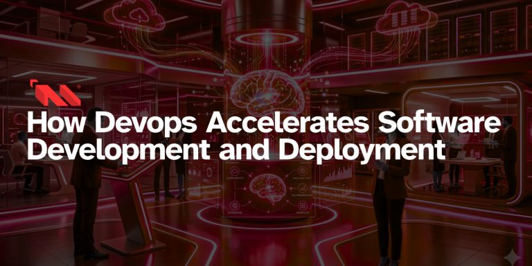 DevOps Accelerates Software Development and Deployment
